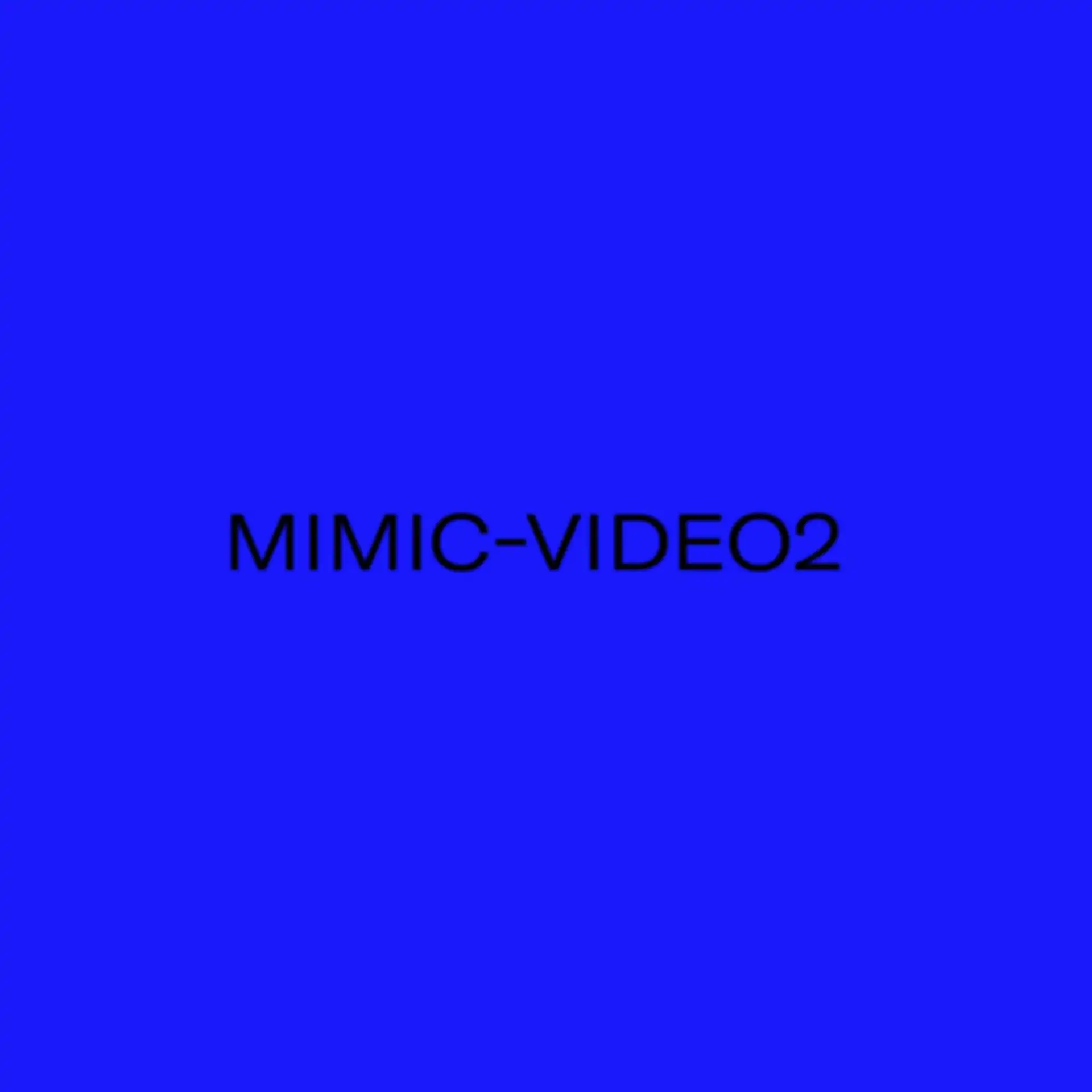 mimic-video2